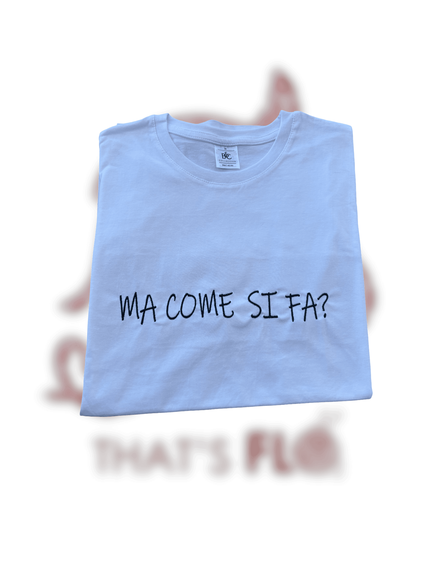 T-shirt MA COME SI FA?