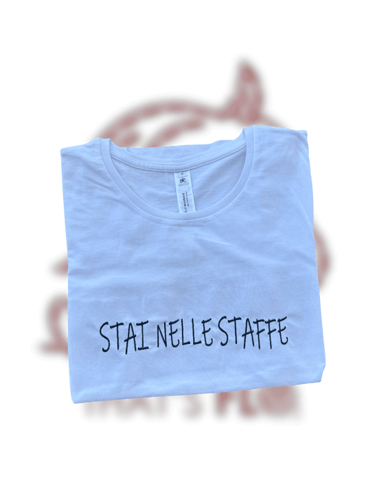 T-shirt STAI NELLE STAFFE